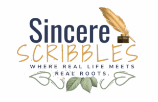 Sincere Scribbles: Roots, Recipes, and Real Talk